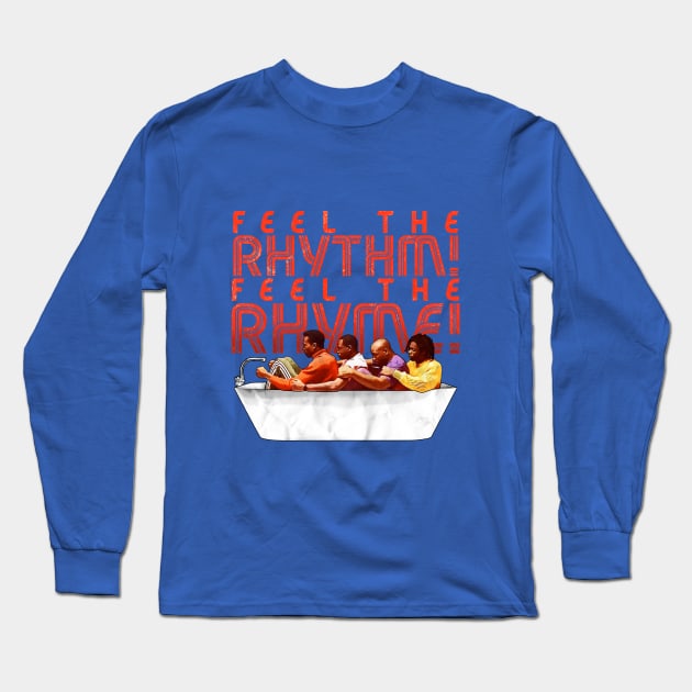 Feel the Rhythm! Feel the Rhyme Long Sleeve T-Shirt by creativespero